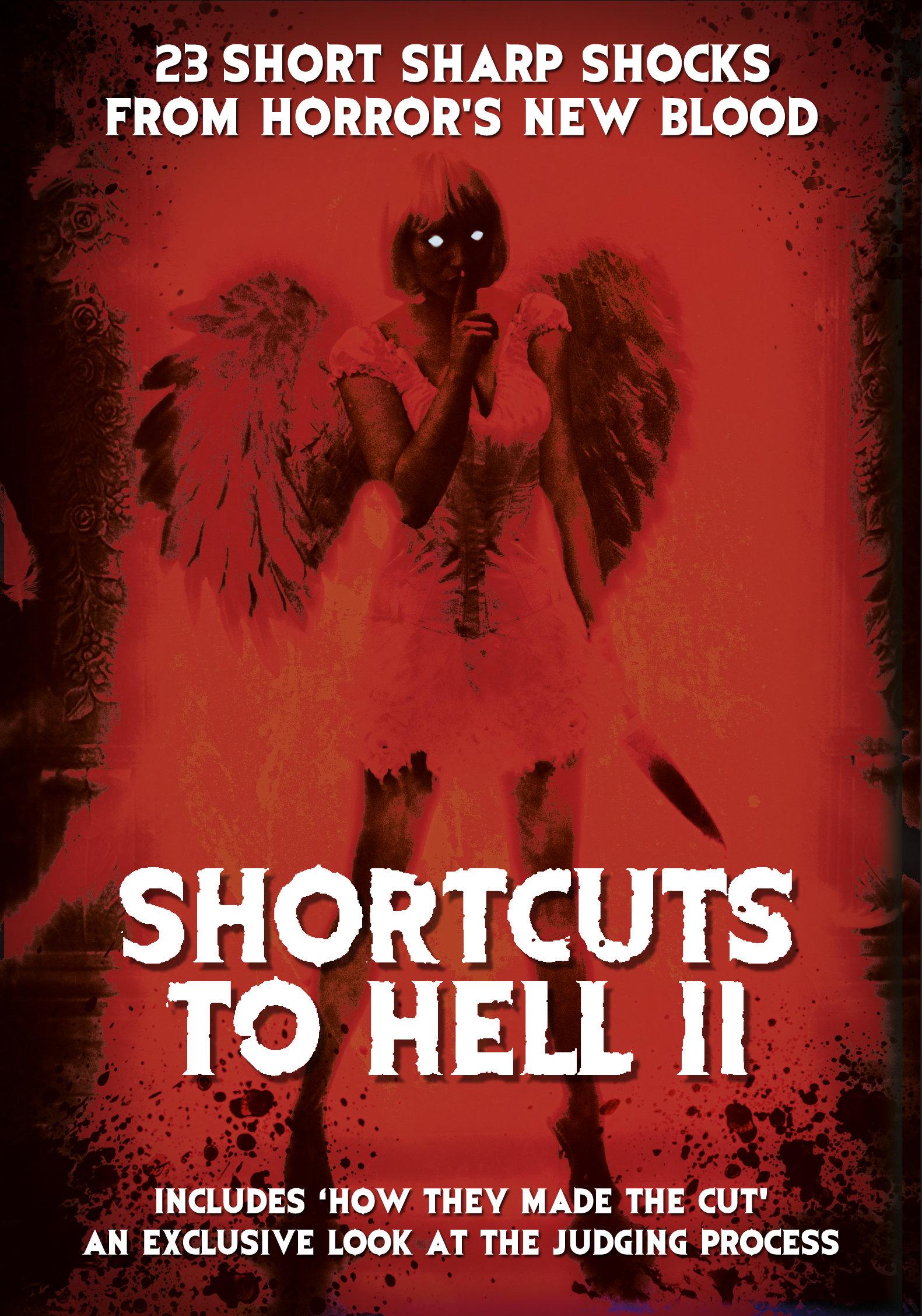 Shortcuts to Hell: Volume II